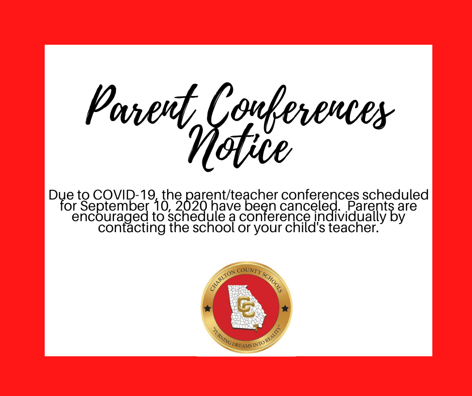 Parent Conferences Scheduled for September 10, 2020 have been canceled.