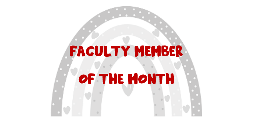 Faculty Members of the Month